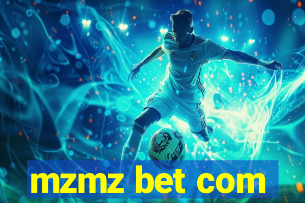 mzmz bet com